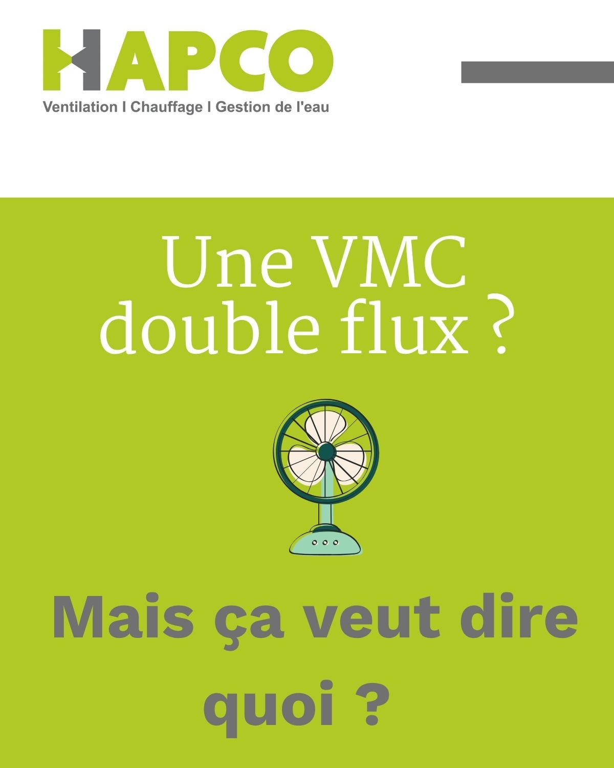 vmc df comment ca marche